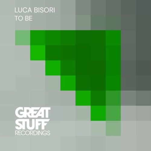 Luca Bisori - To Be [GSR445]